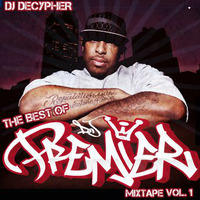 The Best of DJ Premier Vol. 1 by DJ Decypher