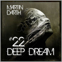 Martin Darth- Deep Dream #22 by Martin Darth