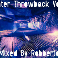 Winter Throwback Vol. 1 - Mixed By Robberto by Robberto