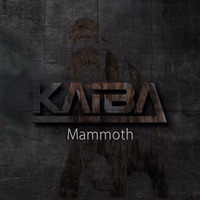 Mammoth (Original Mix) by KAIBA