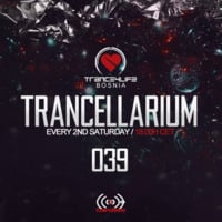 Trancellarium 039 by Trance4Life Bosnia