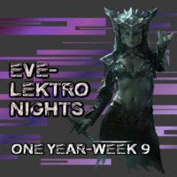 EVE-Lektronights One Year, Week 9 by DjElektrosniper
