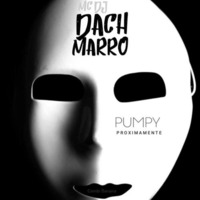 Dach Marro - Pumpy (Alex Dynamix Remix) by Alex Dynamix