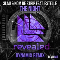 3LAU, Nom De Strip Ft Estelle - The Night(Dynamix Remix) by Alex Dynamix