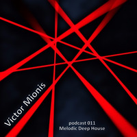 Victor Mionis - Podcast 011 MDH by Victor Mionis