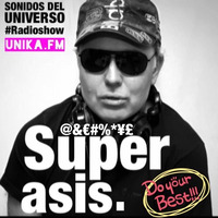 228.-SONIDOS DEL UNIVERSO Radioshow 228@Superasis NYC#24.02.2017 by Superasis Dj-Producer