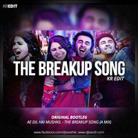 The Breakup Song (KR EDIT) by Ðj Kavish