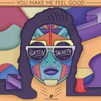 Satin Jackets - You Make Me Feel Good (Original Mix) by AnaYo