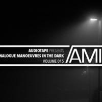 Analogue Manoeuvres In The Dark XV by Audiotape