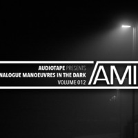 Analogue Manoeuvres In The Dark XII by Audiotape