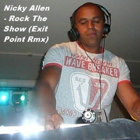 Nicky Allen - Rock The Show (Exit Point Rmx)(FREE 320) by Exit Point