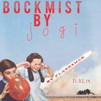 Bockmist by Dj Jogi (Flash&Mob) by Mirco Jogi Elsner