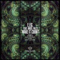 E.F.G. Feat. Angel Falls - Make It Count by Oleg Szyszkin