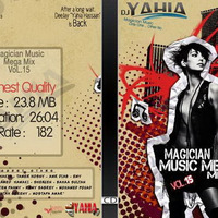 [DJ-Yahia] Magician Music Mega Mix VoL-15 I Love Life by YahiaMusic