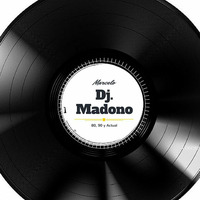 Dj.Madono - Chelox H.K.I. (Dj.Madono Set Mix) by Dj.Madono