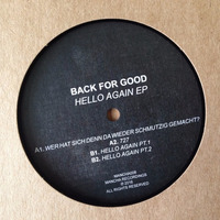 Back For Good - Hello Again Pt2 (Mancha8) by Mancha Recordings