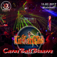 Live-Set 1@CarneBallBizarre im KitKatClub am 18.02.2017 by Felix FX