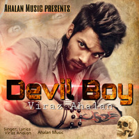 Devil Boy (rap song) ft. Viraz Ahalan by John connor