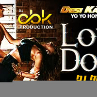 Love Dose - (Exclusive Mix) DJ ABK PRODUCTION by DJ ABK PRODUCTION