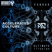 Accelerated Culture - Fender OUT NOW! by Accelerated Culture