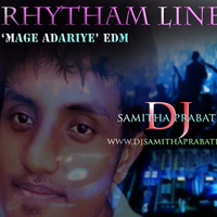 Mage Adariye EDM Dj Samitha Prabath by Dj Samitha Prabath