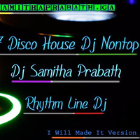 2017 Disco House Nontop Dj Samitha Prabath by Dj Samitha Prabath
