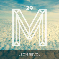 M29: Leon Revol by Monologues