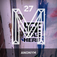M27: Anonym by Monologues