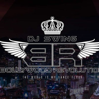 DJ SWING BOLLYWOOD REVOLUTION EPISODE - 1 by DJSWING