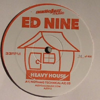 Ed Nine & Bai-ee - Heavy House - [audioJazz Music] 12" by Ed Nine