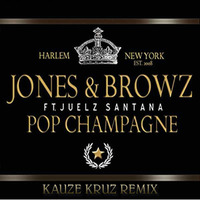Pop Champagne (Kauze Kruz Twerk Bootleg) - Jim Jones {Download} *ReVisited* by Kauze Kruz