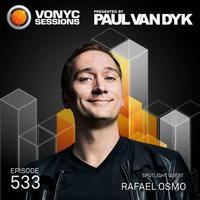 Paul van Dyk - Vonyc Sessions 533 (Rafael Osmo Guest Mix) by Rafael Osmo