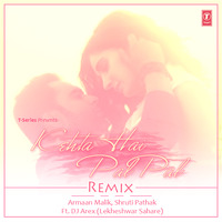 Kehta Hai Pal Pal Tumse (Remix) - DJ Arex by Lekheshwar Sahare