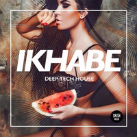 IKHABE (TECH MORNING MIX) by SKISHMUSIK