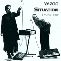 Yazoo - Situation (i-turn edit) by Timothy Wildschut