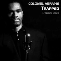 Colonel Abrams - Trapped (i-turn edit) by Timothy Wildschut
