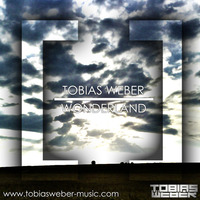 Wonderland (Original Mix) by Tobias Weber