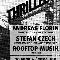 THRILLED! >>> 2014/05/28 >>> ANDREAS FLORIN Live! by THRILLED!