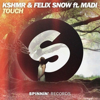 KSHMR & Felix Snow Ft. Madi - Touch (Cale Jera Remix) by Cale Jera