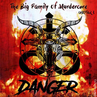PREVIEWS (DANGER MURDER TERROR - V.A. THE BIG FAMILY OF MURDERCORE - CHAPTER I DANGER) (DMT-001-I)