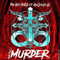 PREVIEWS (DANGER MURDER TERROR - V.A. THE BIG FAMILY OF MURDERCORE)(II CHAPTER - MURDER)(DMT-001-II)