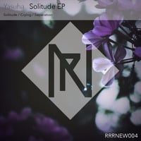 M2. Yasuha. - Crying 【Preview】 Solitude EP by Yasuha.