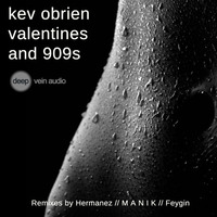 Kev Obrien - Valentines and 909s