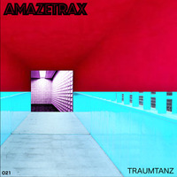 Amazetrax - Traumtanz by Amazetrax