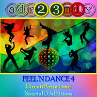 FEEL'N DANCE 4 - Tribal Stronger Beat (adr23mix) Special DJs Editions by Adrián ArgüGlez