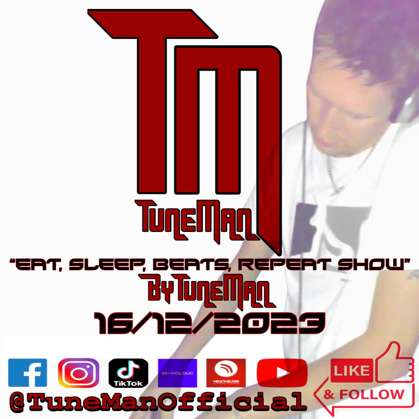 TuneMan presents "Eat Sleep, Beats, Repeat" - Recorded live by TuneMan Official 16/12/2023 episode artwork