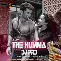The Humma Song Ok Jaanu [ EDM MIX ] DJ PRD by Dj PRD