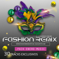 Fashion Remix Demo Pack Enero 2017 by SantiagOBeat