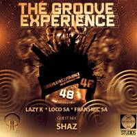 The Groove Experience Sessions 048 Guest Mix By Shaz by TheGrooveExperienceSessions