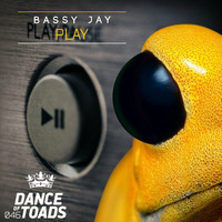DOT046 Bassy Jay - Play (Radio Edit) by Dance Of Toads